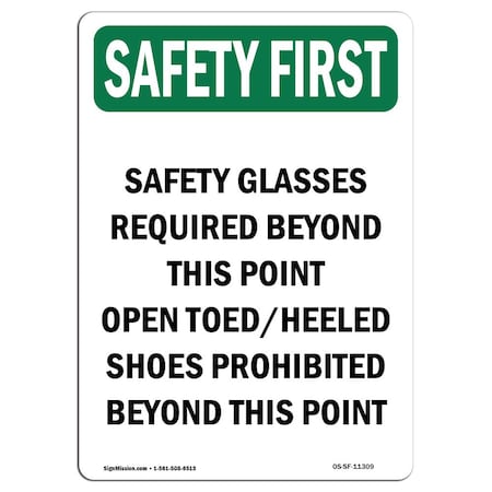 OSHA SAFETY FIRST Sign, Safety Glasses Required Beyond, 18in X 12in Rigid Plastic